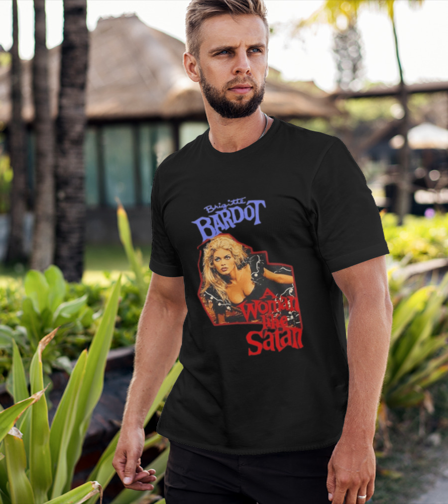 Brigitte Bardot A Woman Like Satan T-Shirt