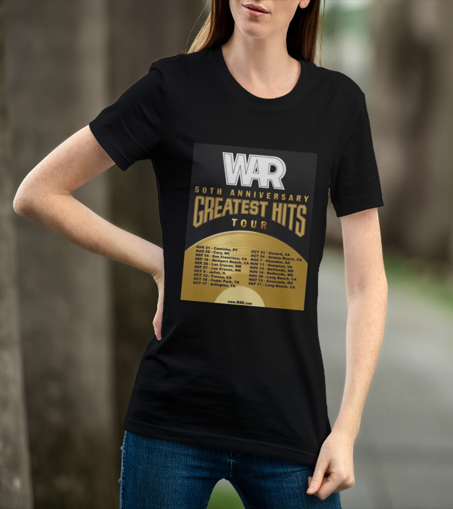 War 50th Anniversary Greatest Hits Tour Dates And Locations List T-Shirt