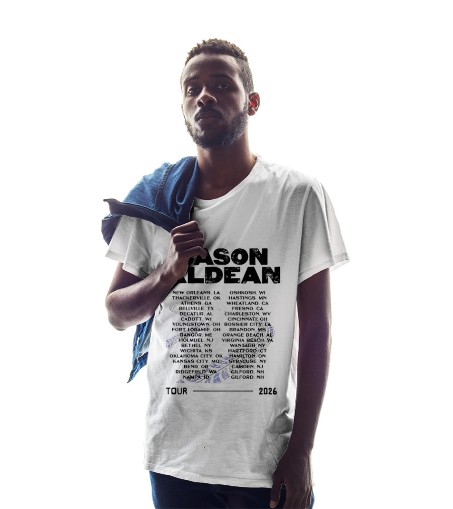 Jason Aldean Tour 2026 Concert Dates Schedule Country Music Events T-Shirt
