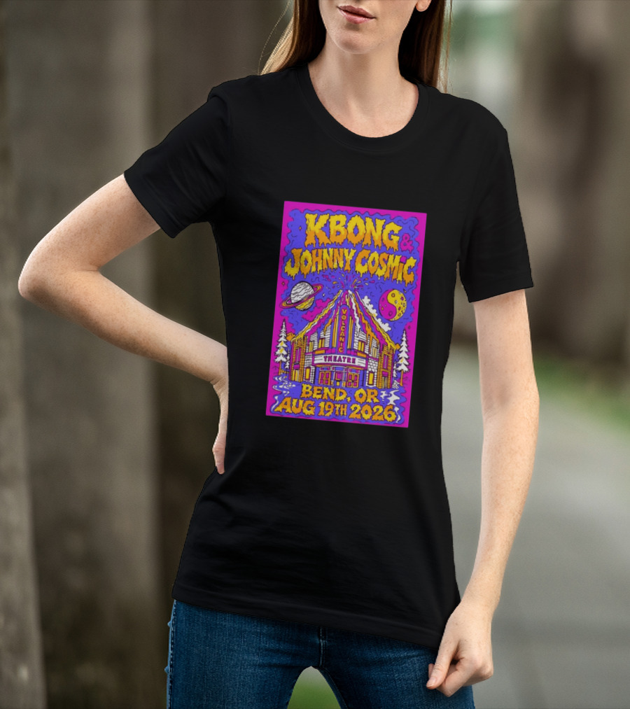 KBong Johnny Cosmic Bend OR August 19th 2026 Volcanic Theatre Concert T-Shirt