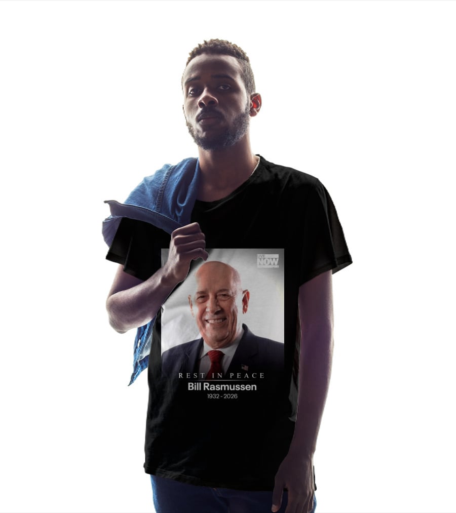 Rest In Peace Bill Rasmussen 1932 2026 Live Now Fox T-Shirt