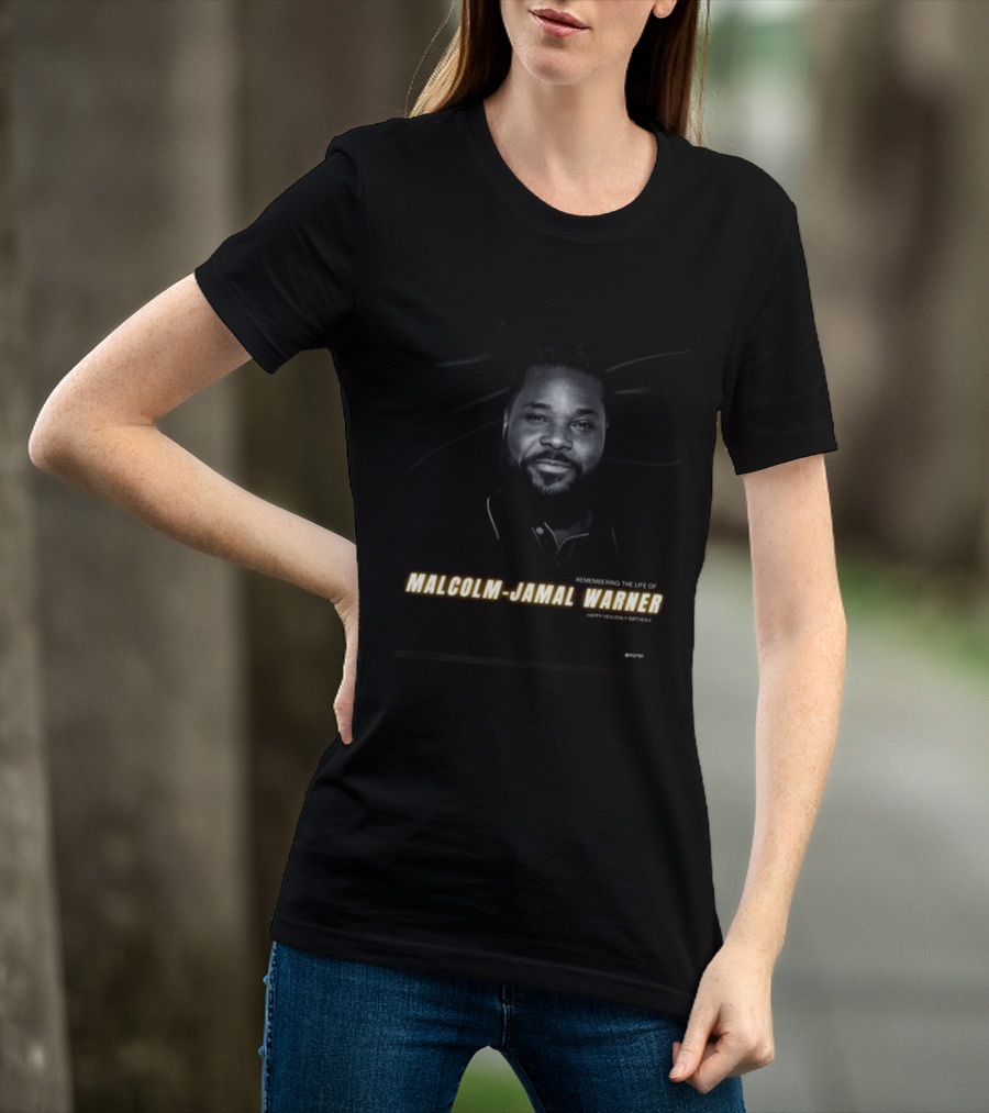 Remembering The Life Of Malcolm Jamal Warner Happy Heavenly Birthday T-Shirt