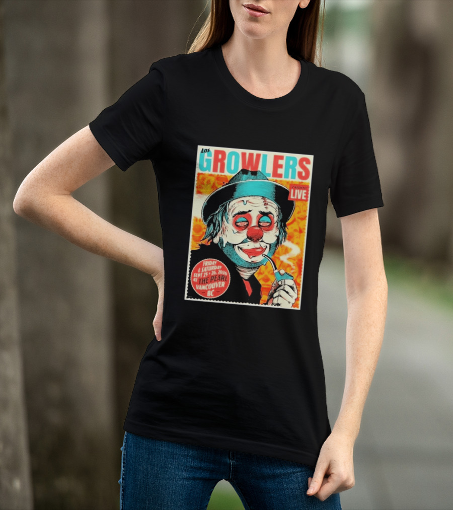 Los Growlers Live Concert At The Pearl Vancouver BC Two Nights September 25 26 2026 T-Shirt