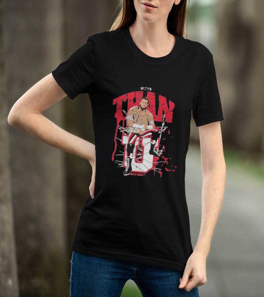 MJF Better Than You AEW Champion Barbed Wire Wrestling T-Shirt