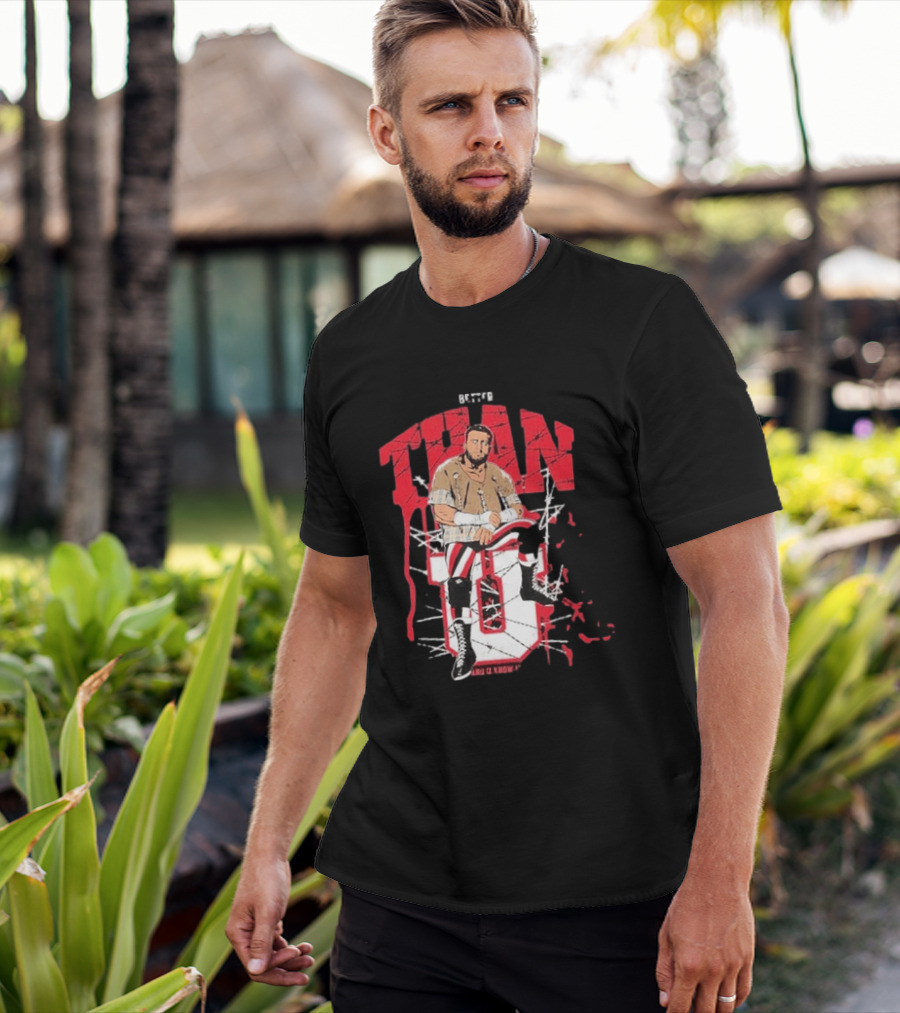 MJF Better Than You AEW Champion Barbed Wire Wrestling T-Shirt