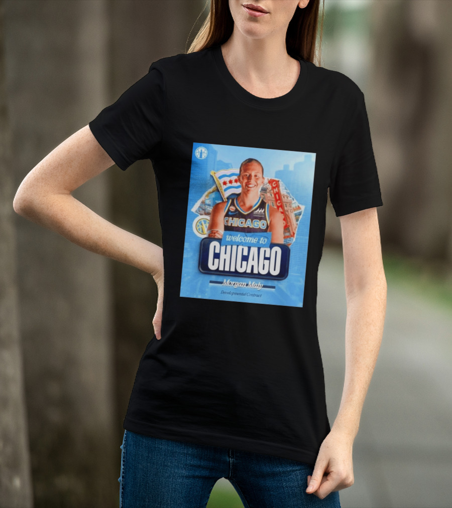 Welcome To Chicago Morgan Maly Developmental Contract Basketball Jersey T-Shirt