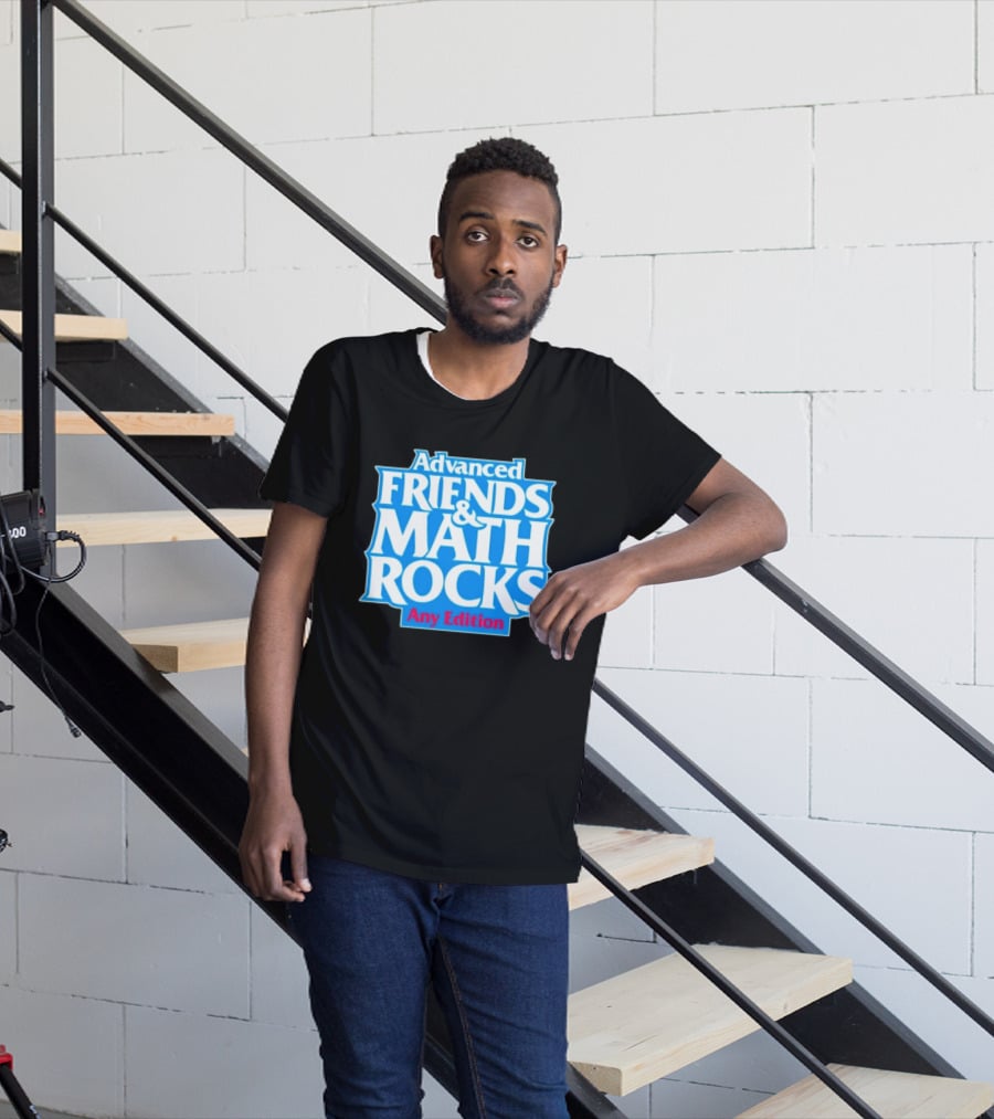 Advanced Friends And Math Rocks Any Edition Gaming T-Shirt