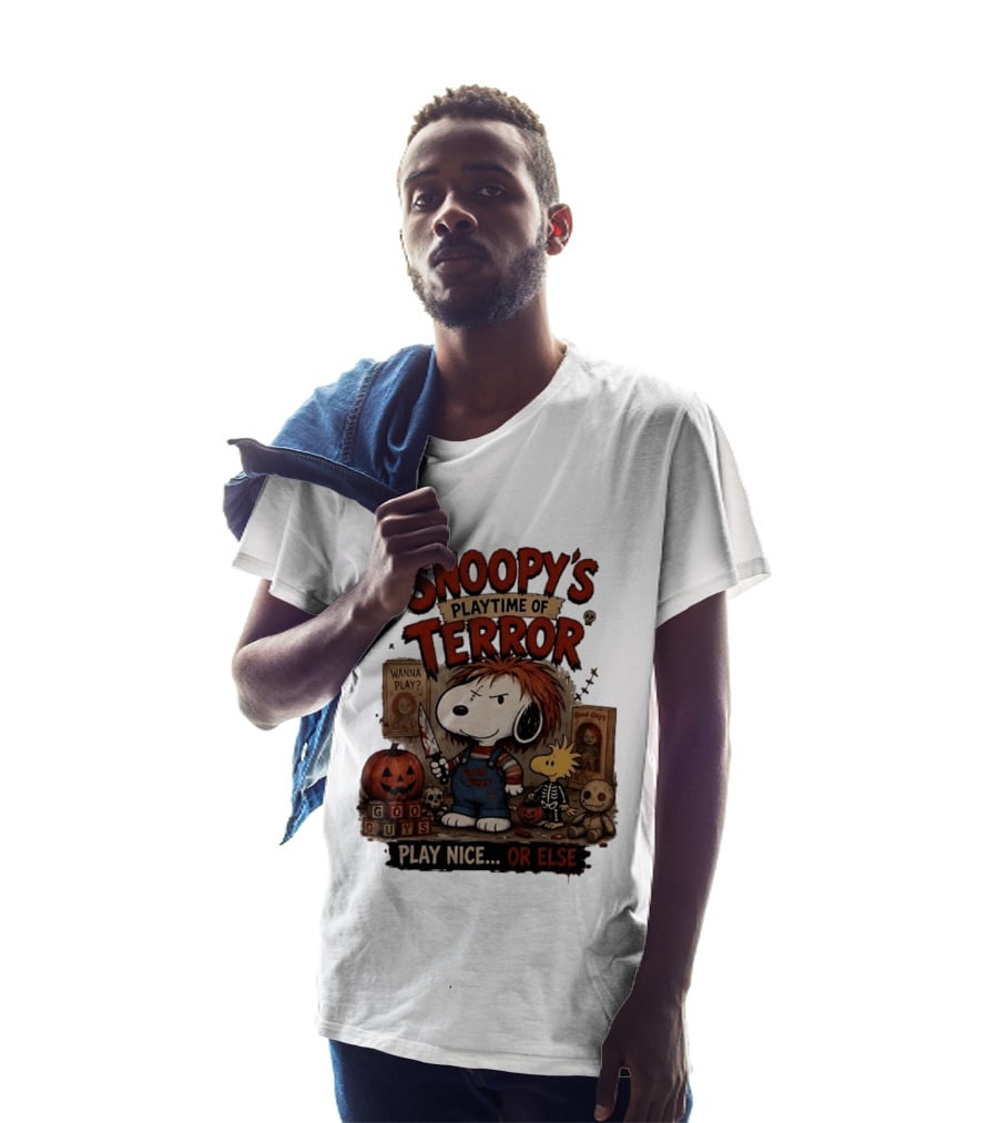 Snoopy's Playtime Of Terror Good Guys Wanna Play Nice Or Else T-Shirt