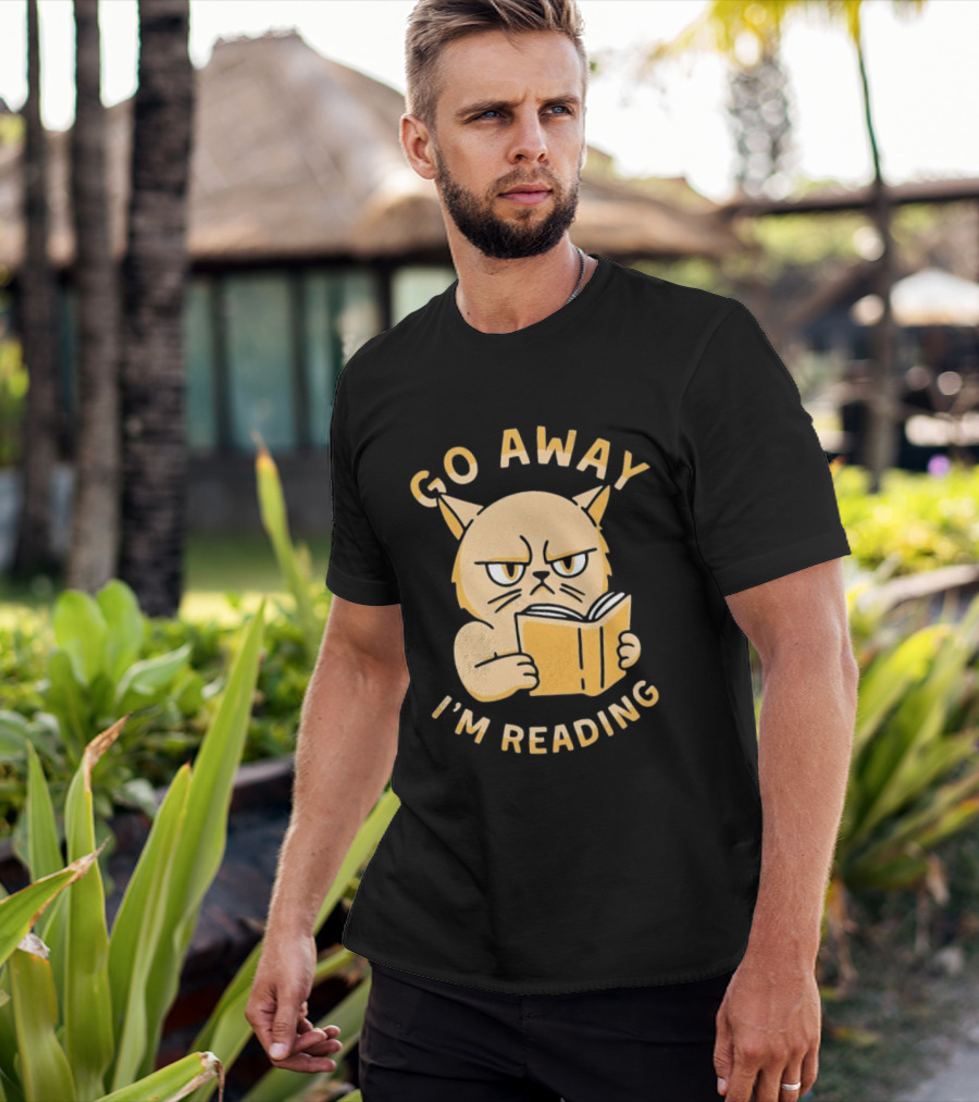 Go Away I'm Reading Grumpy Cat Book Lover T-Shirt