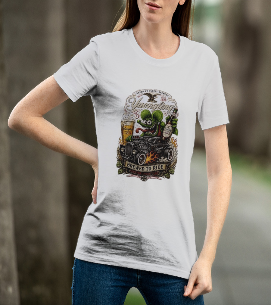 Yuengling Rat Fink Brewed To Ride Kustom Lager Club America's Oldest Brewery Since 1829 T-Shirt