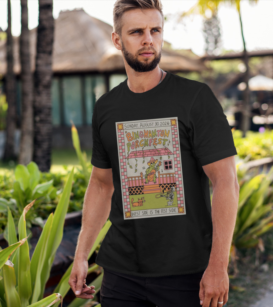 Binghamton Porchfest August 30 2026 West Side Is The Fest Side Sunday Concert Frog And Skeleton Player T-Shirt
