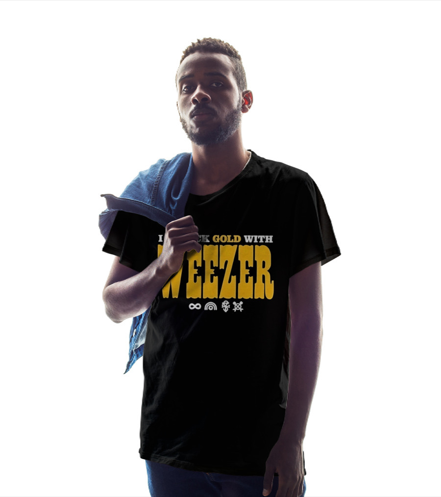 I Struck Gold With Weezer Rock Music Lyrics T-Shirt
