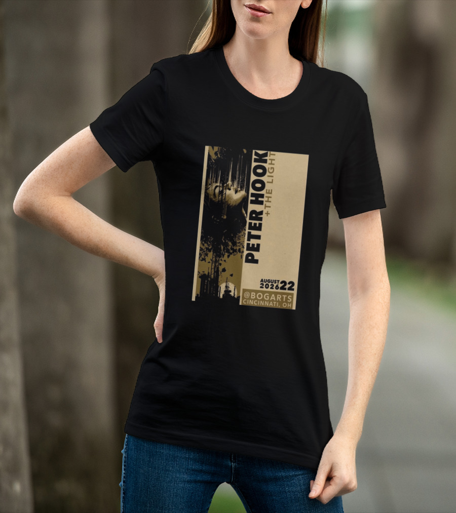 Peter Hook And The Light Live At Bogarts Cincinnati 2026 T-Shirt