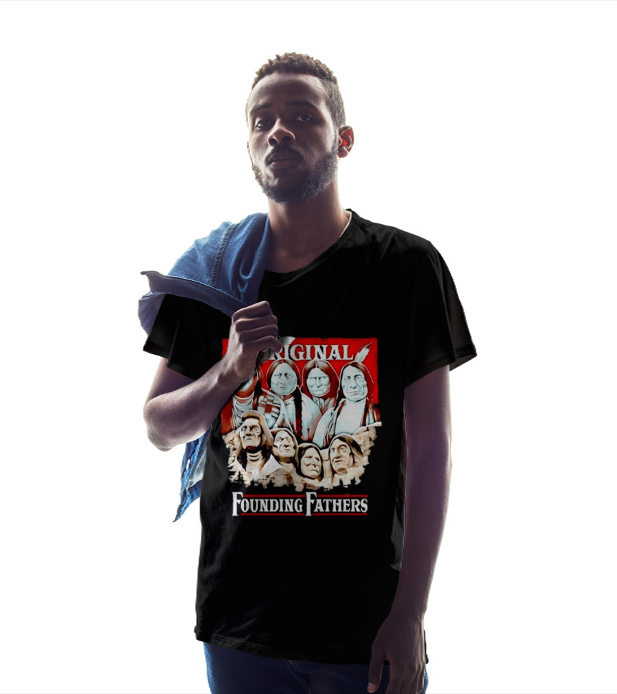The Original Founding Fathers Native American Leaders Chiefs T-Shirt