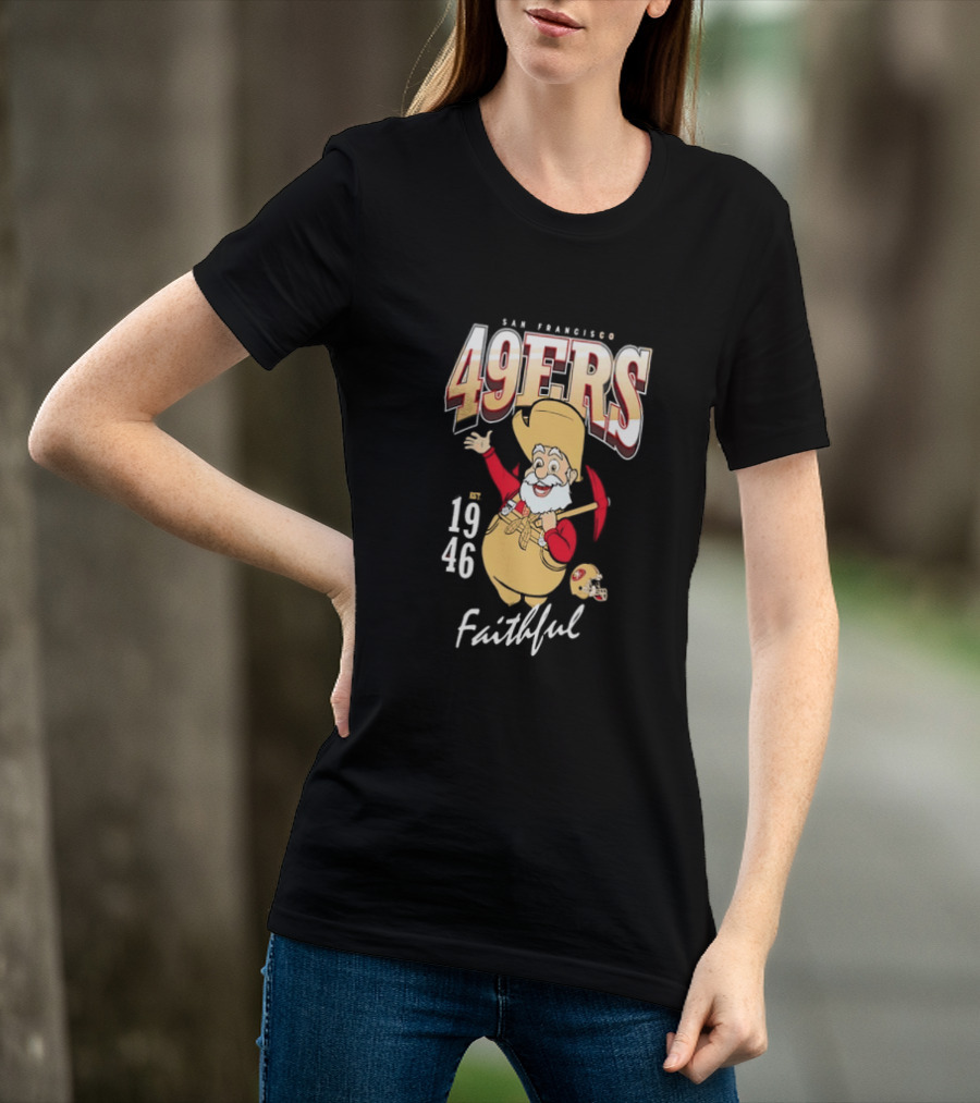 San Francisco 49ers Faithful Est 1946 Sourdough Sam T-Shirt