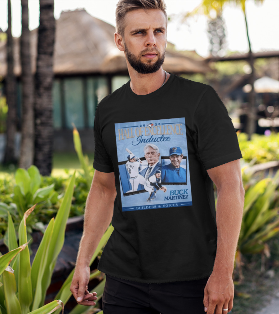 2026 Hall Of Excellence Inductee Buck Martinez Builders & Voices T-Shirt