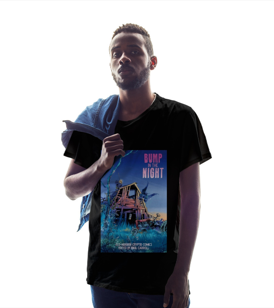 Eco Horror Cryptid Comics Edited By Paul Carroll Bump In The Night JB Comics Abandoned House And Mysterious Creature T-Shirt