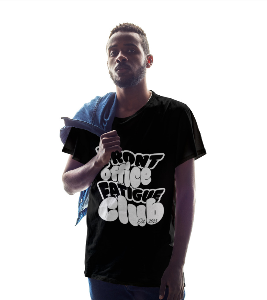Front Office Fatigue Club Corporate Burnout Est 2025 T-Shirt