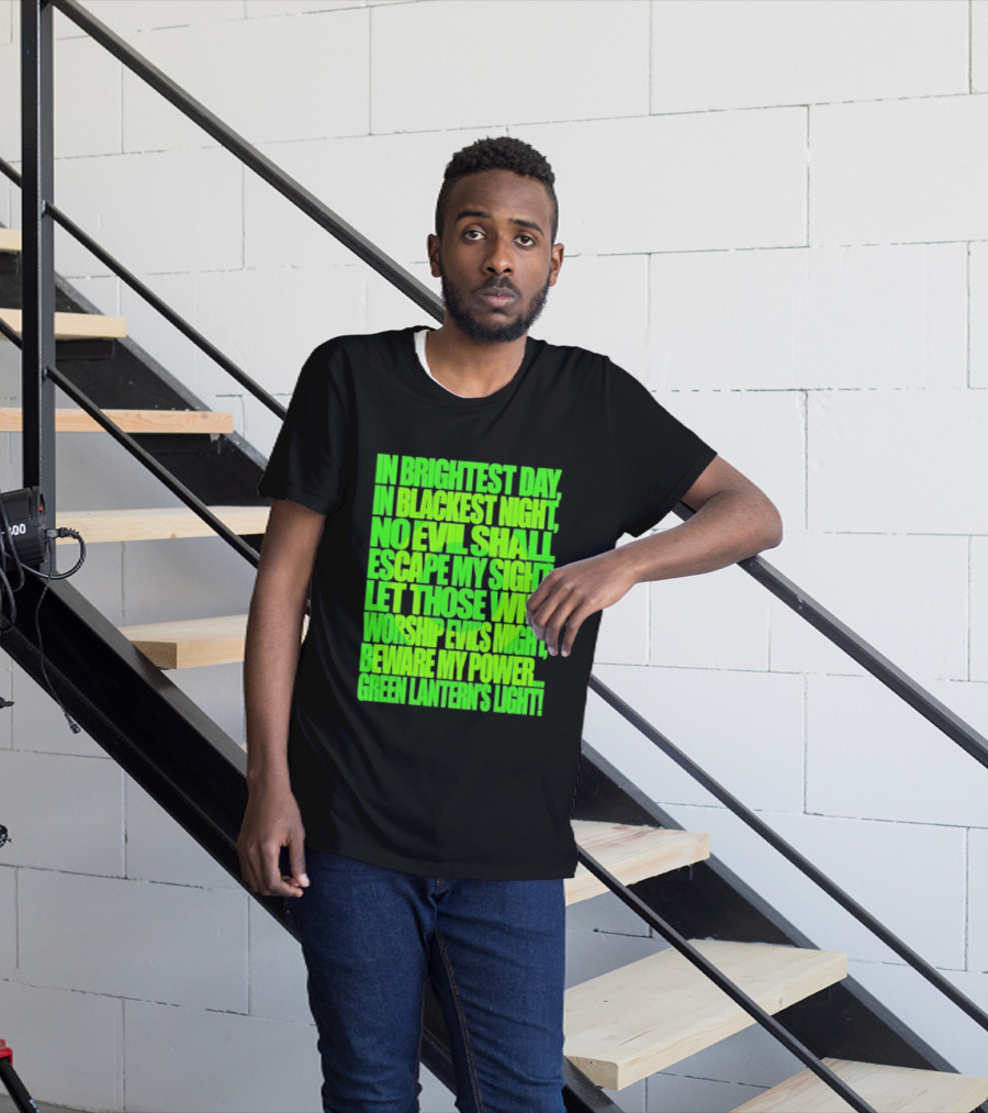 In Brightest Day In Blackest Night No Evil Shall Escape My Sight Green Lantern's Light T-Shirt