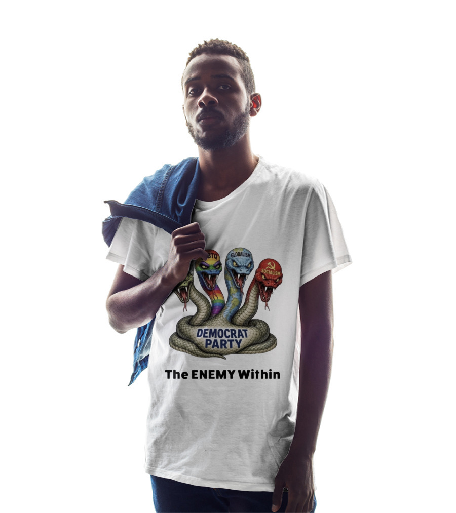 Democrat Party The Enemy Within Islam LGBTQ Globalism Socialism Wake Up America T-Shirt