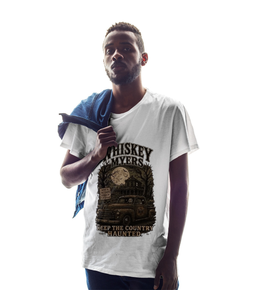 Whiskey Myers Keep The Country Haunted Born In The South Raised By The Night Haunted House And Skeleton Truck T-Shirt