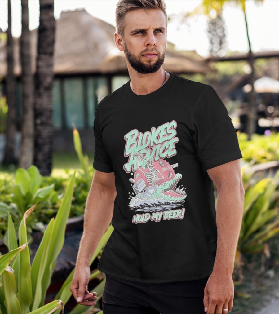 Blokes Advice Since 2016 Hold My Beer Skeleton Riding Alligator T-Shirt