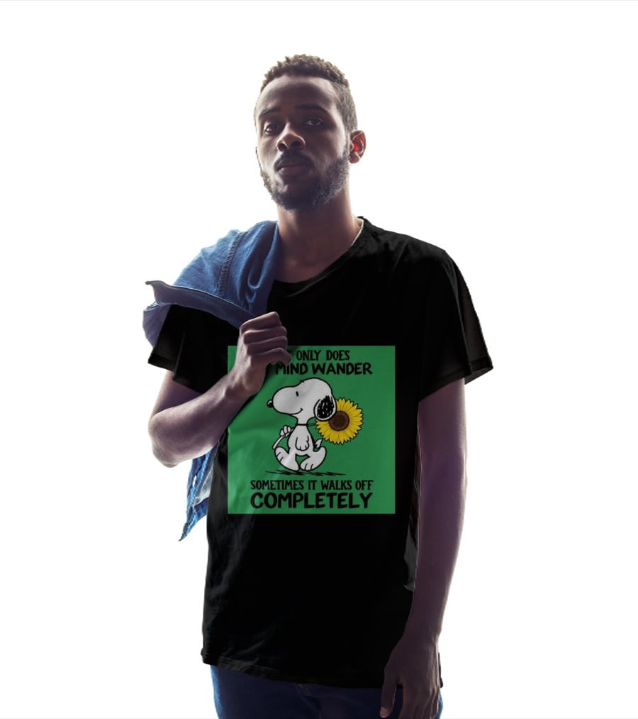 Snoopy Sunflower Not Only Does My Mind Wander Sometimes It Walks Off Completely Peanuts Comic Strip T-Shirt