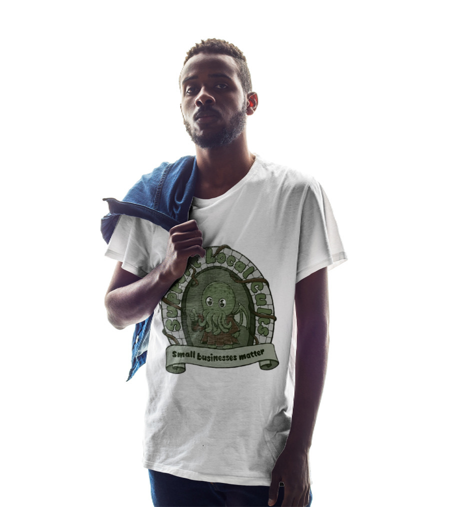 Support Local Cults Cthulhu Small Businesses Matter T-Shirt