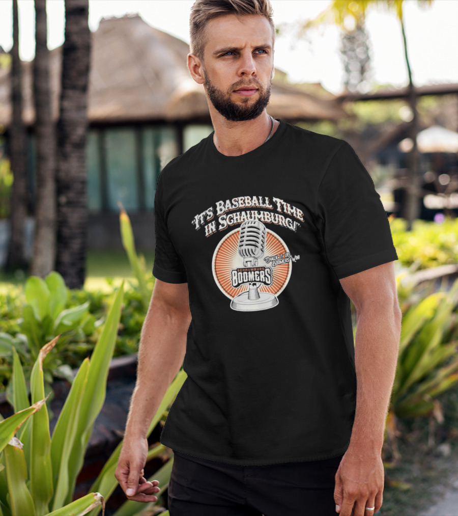 It’s Baseball Time In Schaumburg With The Schaumburg Boomers T-Shirt