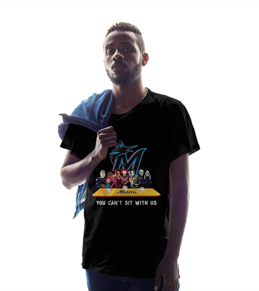 Miami Horror Movie Characters You Can't Sit With Us Marlins Baseball T-Shirt