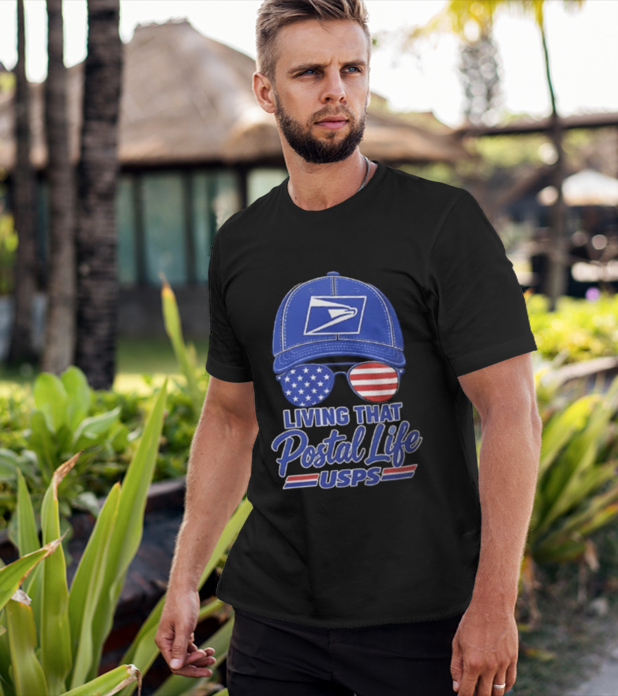 USPS Living That Postal Life United States Postal Service Hat And Sunglasses T-Shirt