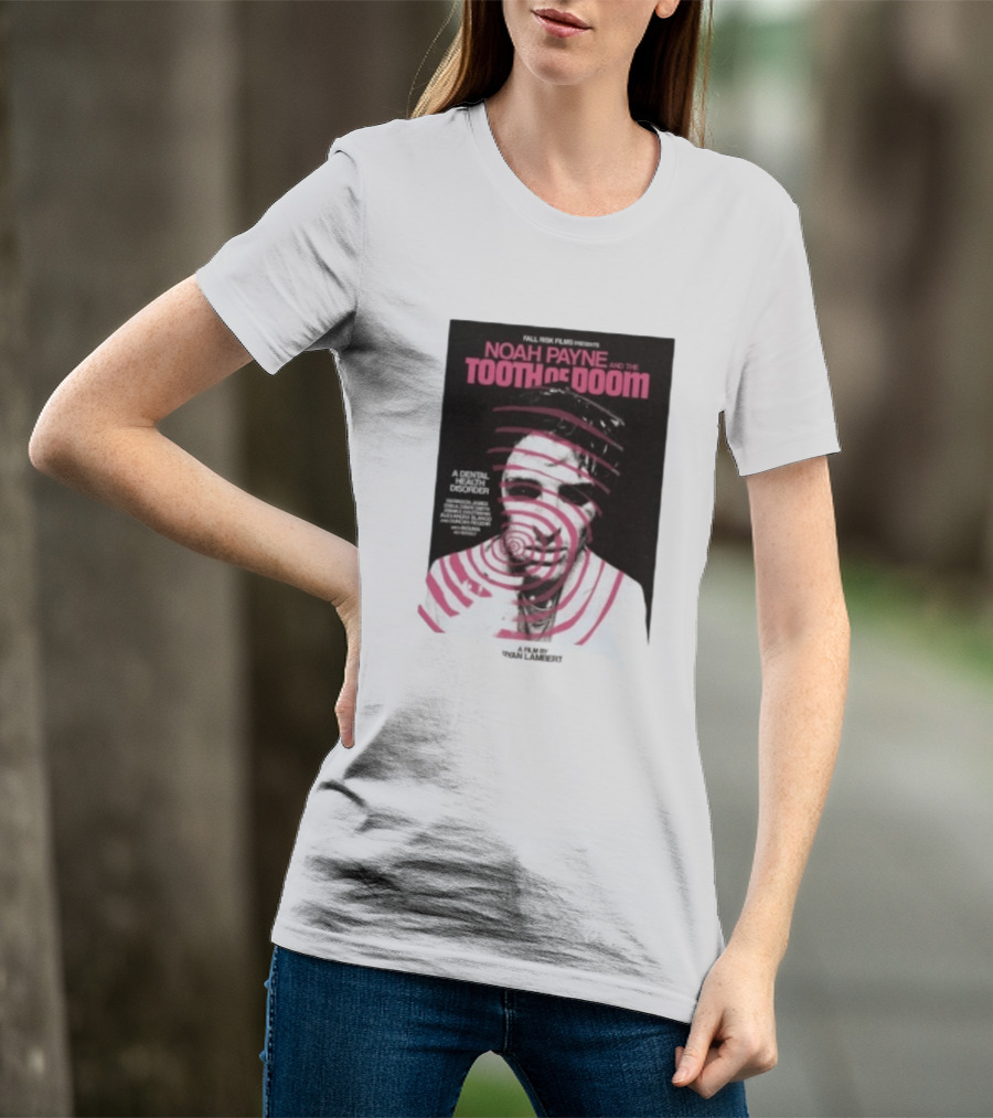 Fall Risk Films Presents Noah Payne And The Tooth Of Doom A Dental Health Disorder Film By Niallbenson Caoimhin Paxton Declan Beggs T-Shirt