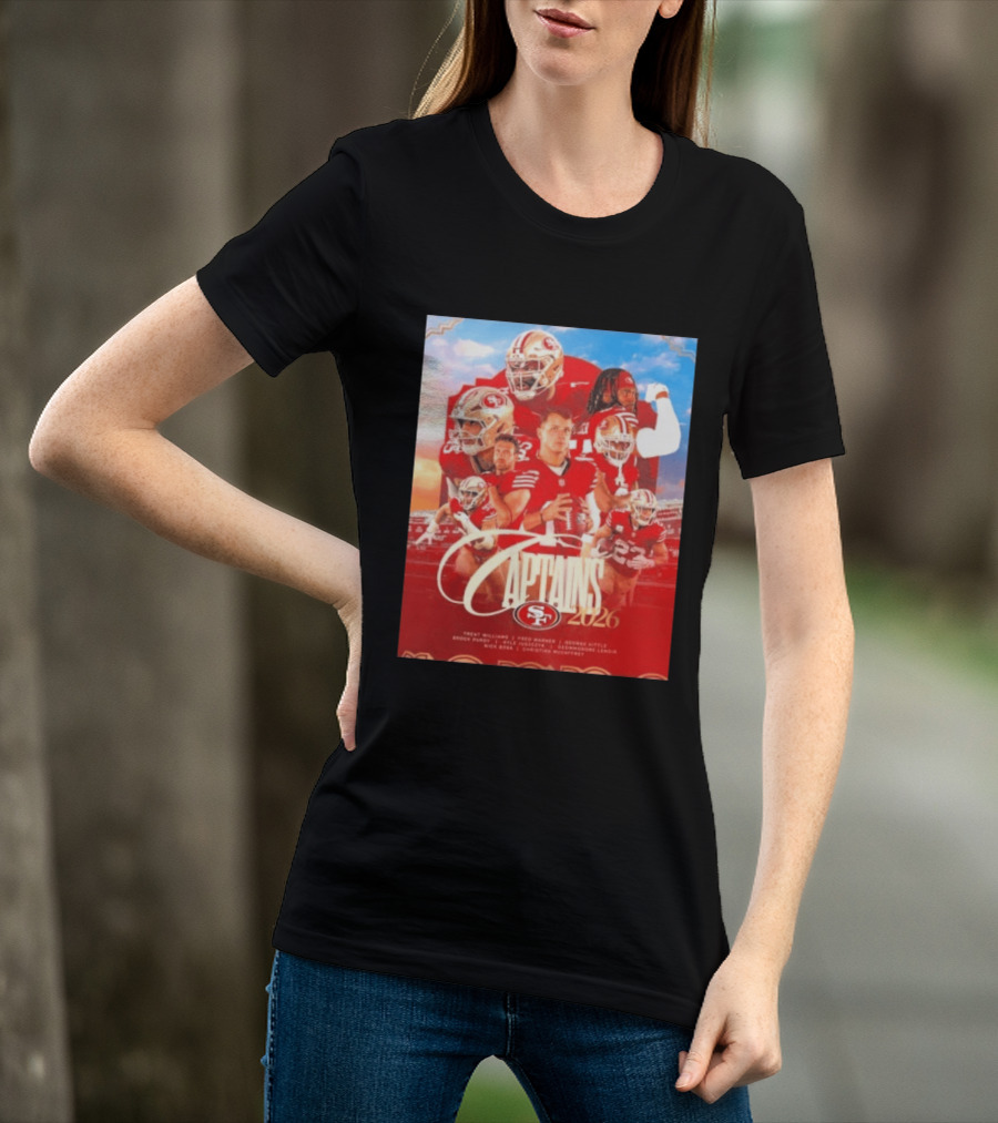San Francisco 49ers 2026 Captains Trent Williams Fred Warner George Kittle Nick Bosa Brock Purdy Deebo Samuel Christian McCaffrey T-Shirt