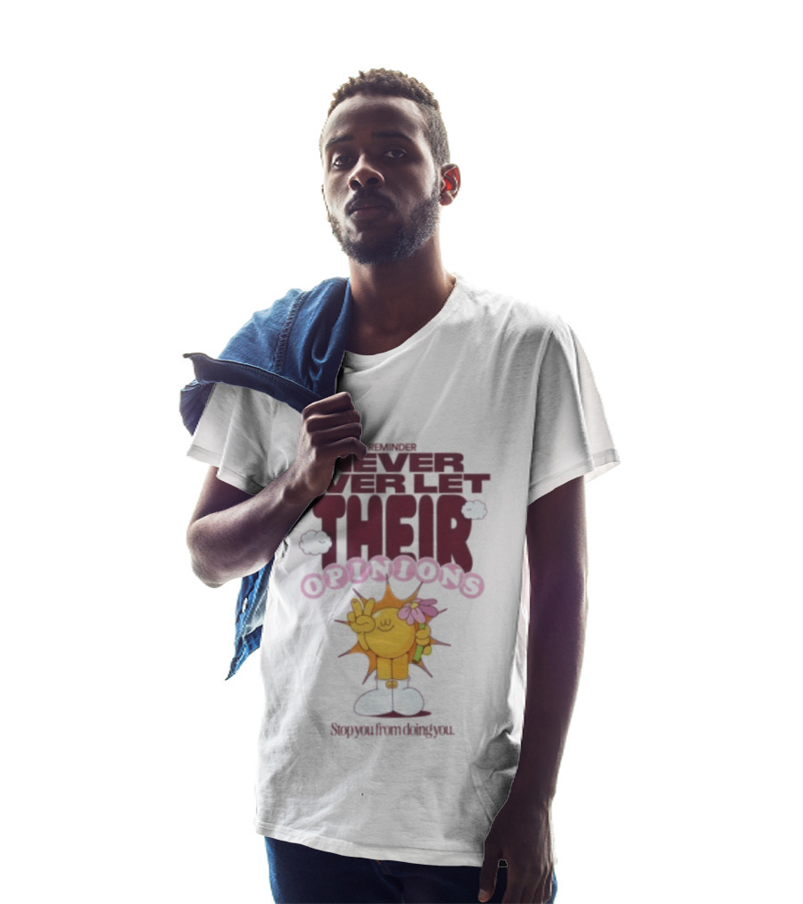 Never Ever Let Their Opinions Stop You From Doing You Motivational Sunflower Peace Sign Floral T-Shirt