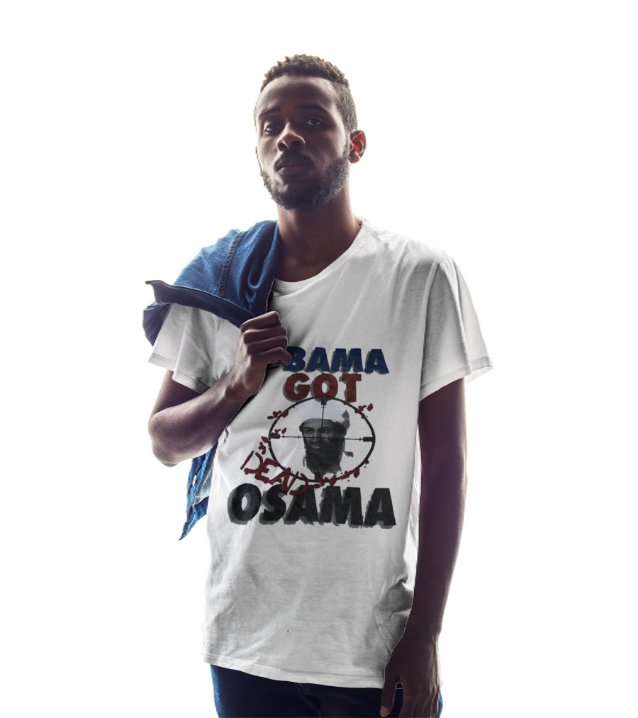 Obama Got Osama Dead Historical Political Event T-Shirt
