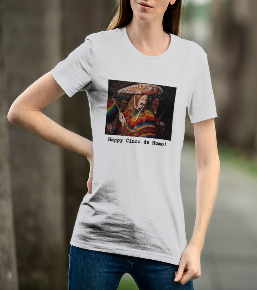 Happy Cinco De Homo Rainbow Poncho Sombrero Pride Celebration T-Shirt