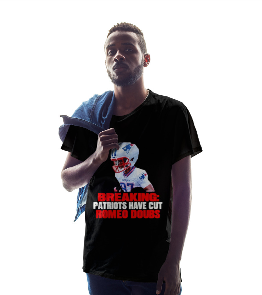Breaking Patriots Have Cut Romeo Doubs 87 Football News T-Shirt