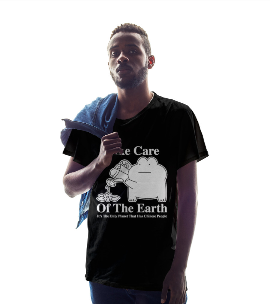 Take Care Of The Earth It's The Only Planet That Has Chinese People Frog T-Shirt