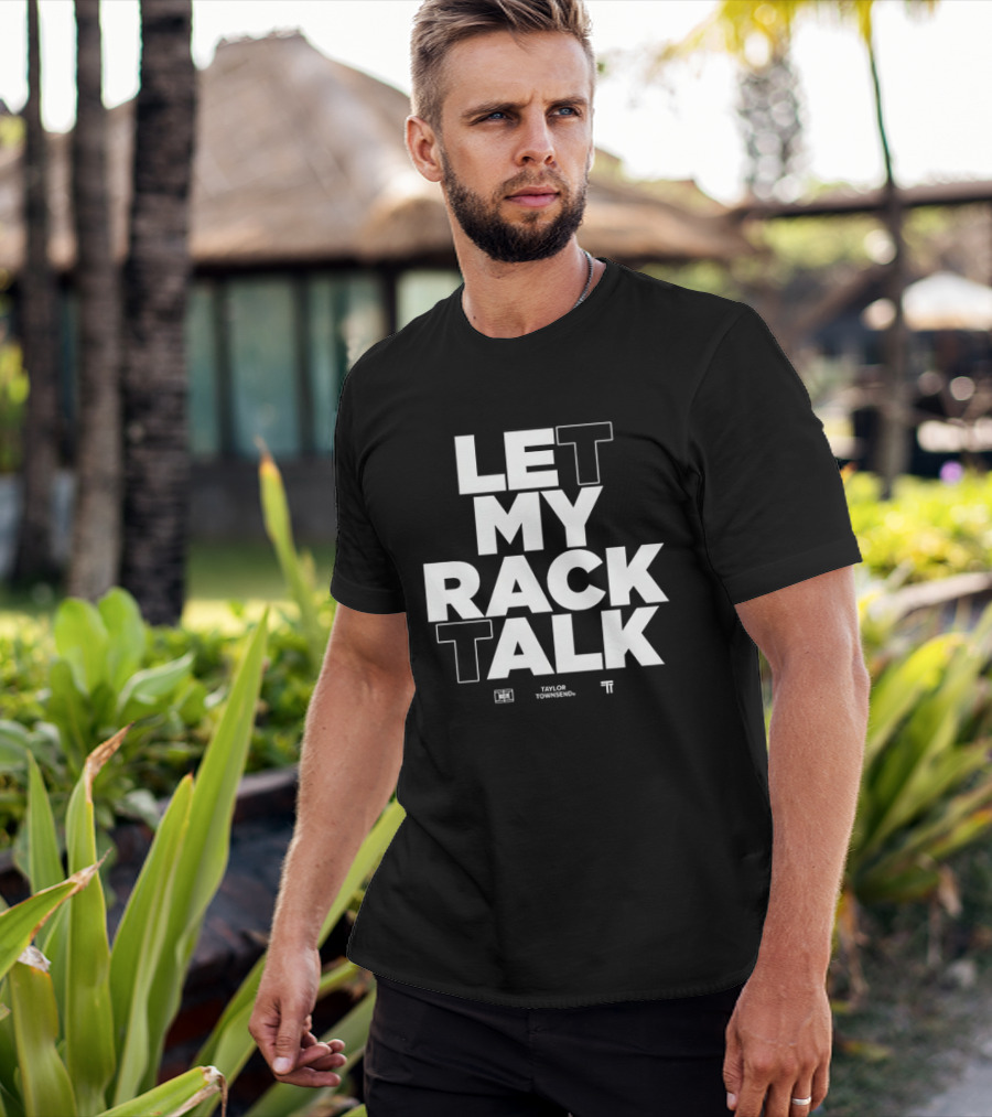 Taylor Townsend Let My Rack Talk Tennis Wilson Collaboration T-Shirt