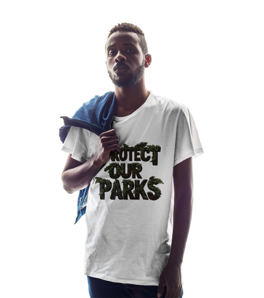 Protect Our Parks Nature Conservation Environment T-Shirt