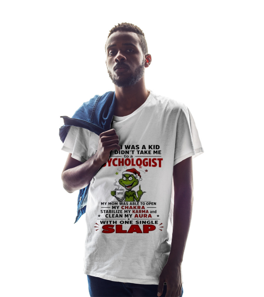 When I Was A Kid They Didn't Take Me To A Psychologist Chakra Karma Aura Slap T-Shirt