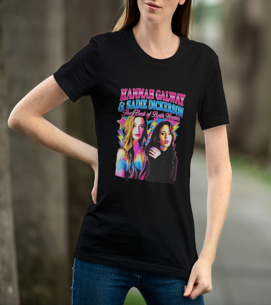 Hannah Galway Sadie Dickerson The Best Of Both Worlds Vibrant Pop T-Shirt