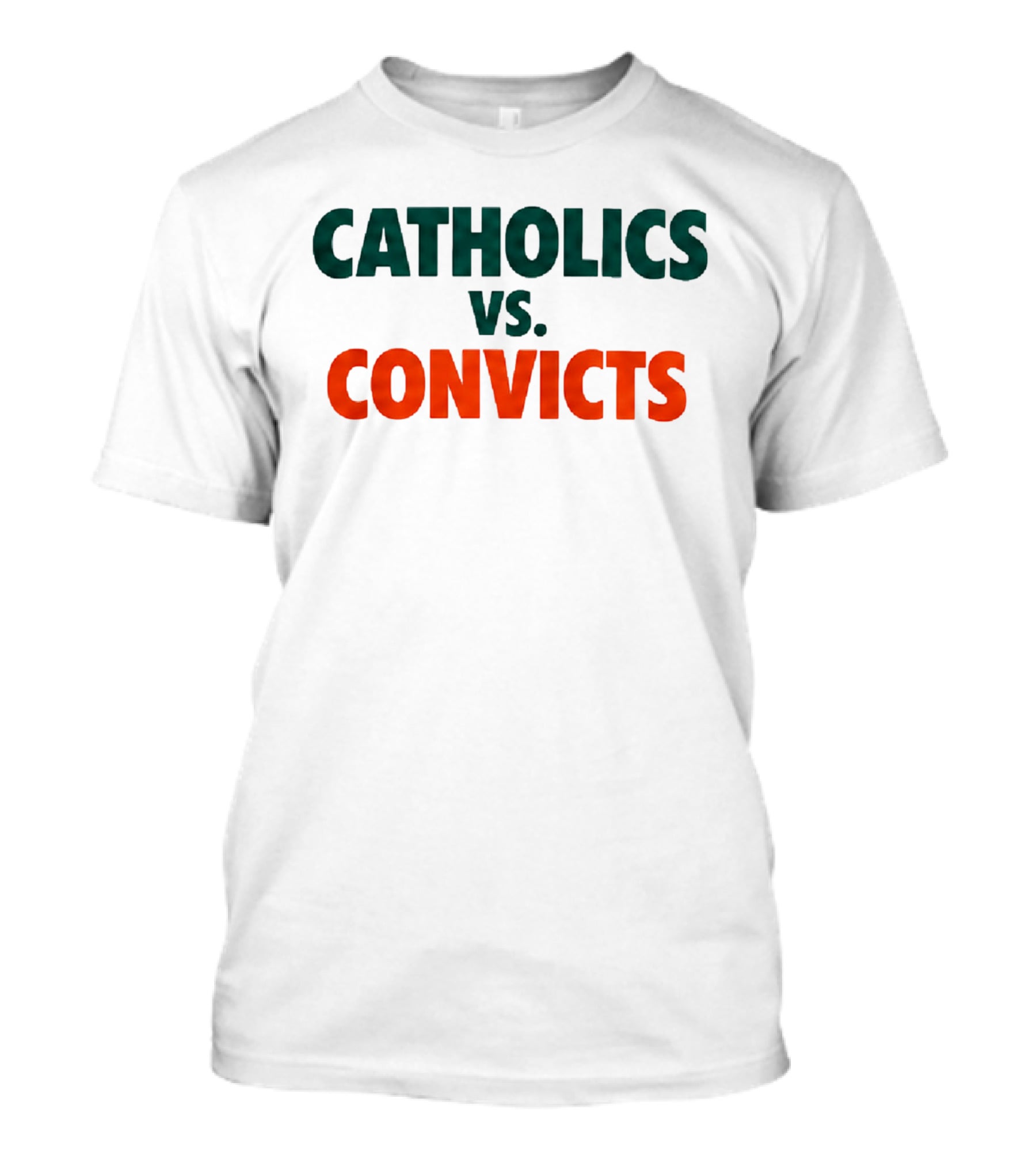 Catholics Vs Convicts Notre Dame Vs Miami ND Unfinished Business Oct 15 1988 T-Shirt