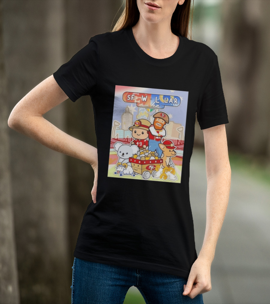 San Francisco 49ers Dig Up A Win SF W L LAR Australia T-Shirt