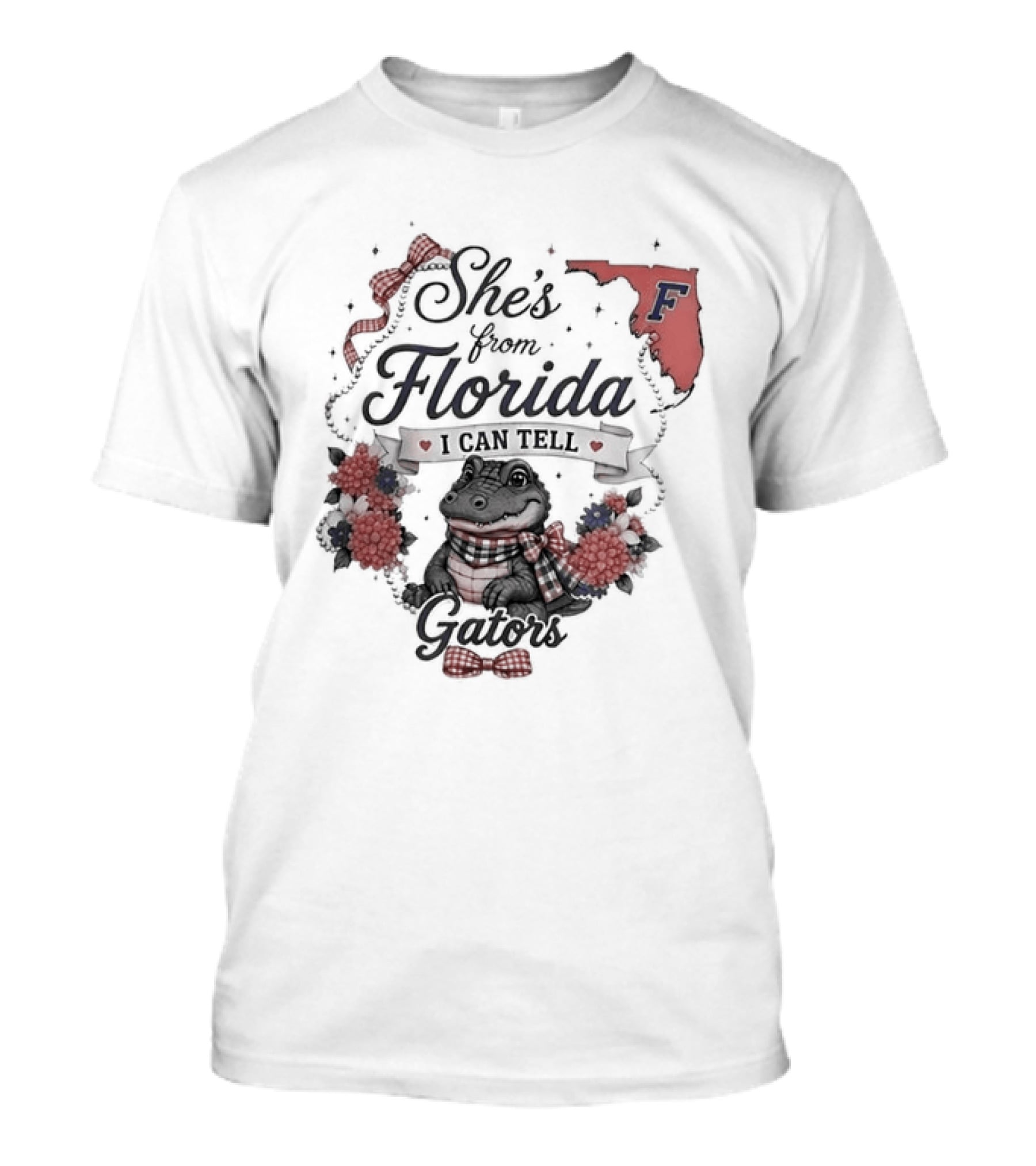 She's From Florida I Can Tell Gators F Gator Nation T-Shirt