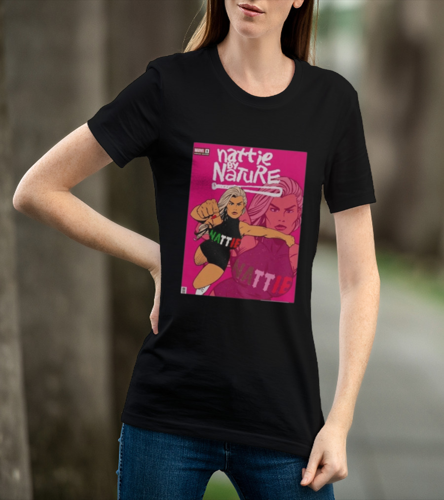 Nattie By Nature Marvel Variant Nattie Issue One Comic T-Shirt