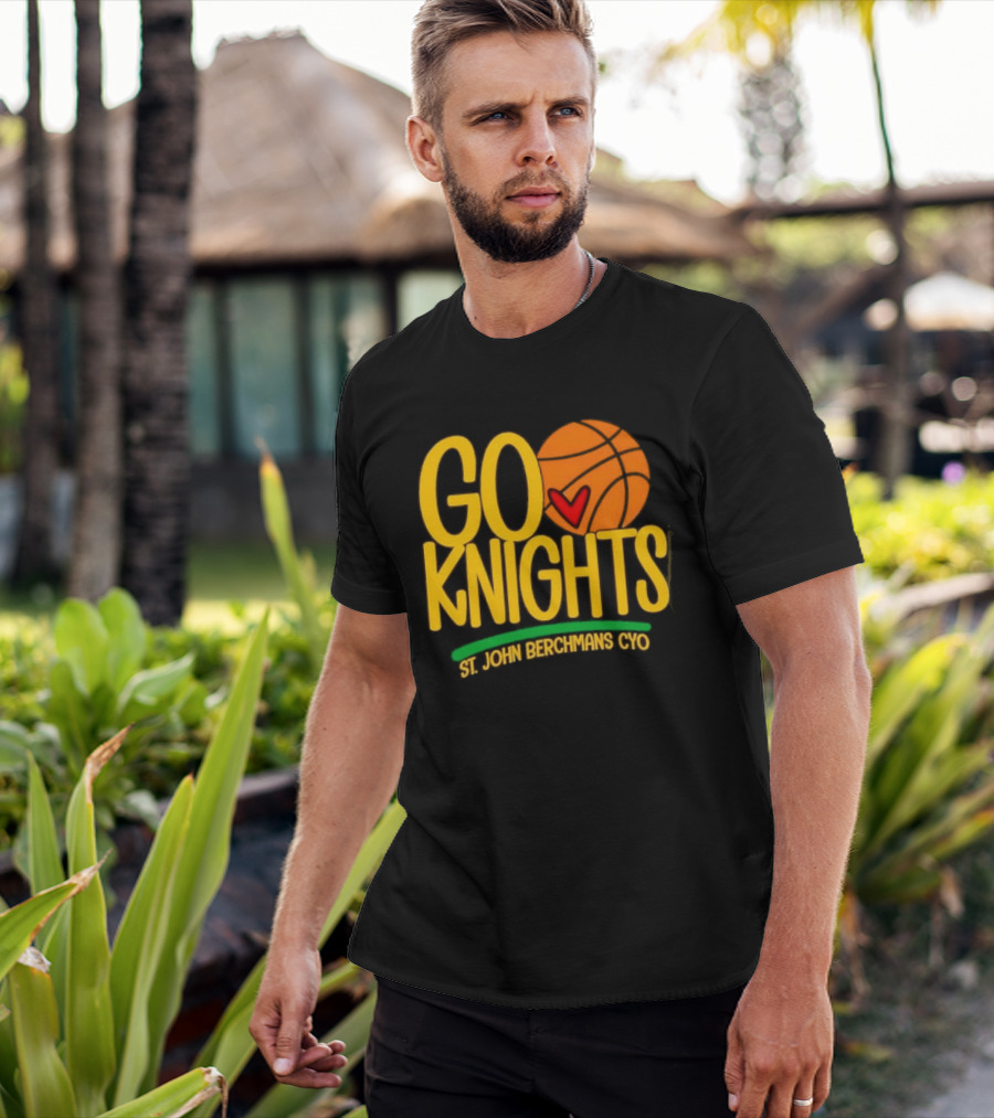 Go Knights St. John Berchmans CYO Basketball Pride T-Shirt
