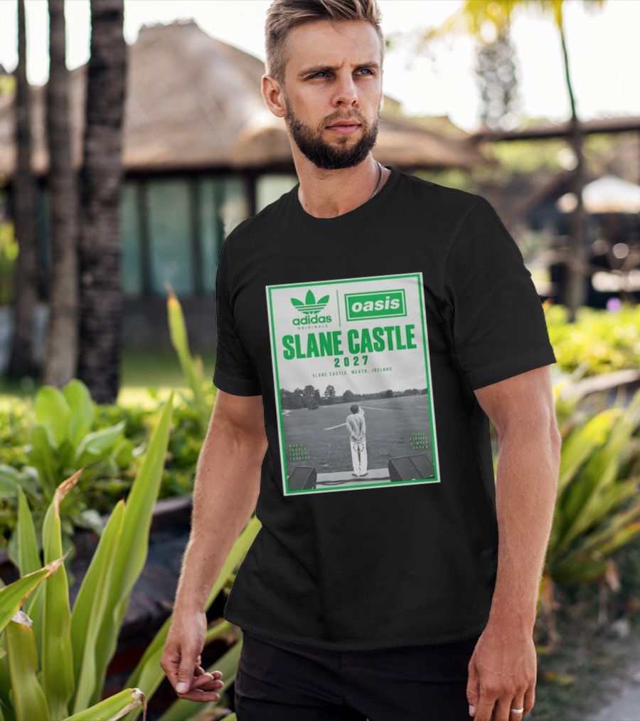Adidas Originals Oasis Slane Castle 2027 Ireland Music People Culture Forever T-Shirt