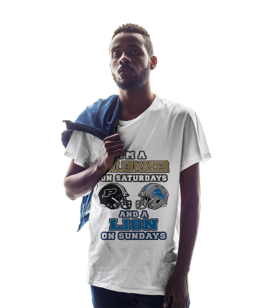I'm A Boilermaker On Saturdays And A Lion On Sundays Purdue Detroit Football Helmets T-Shirt