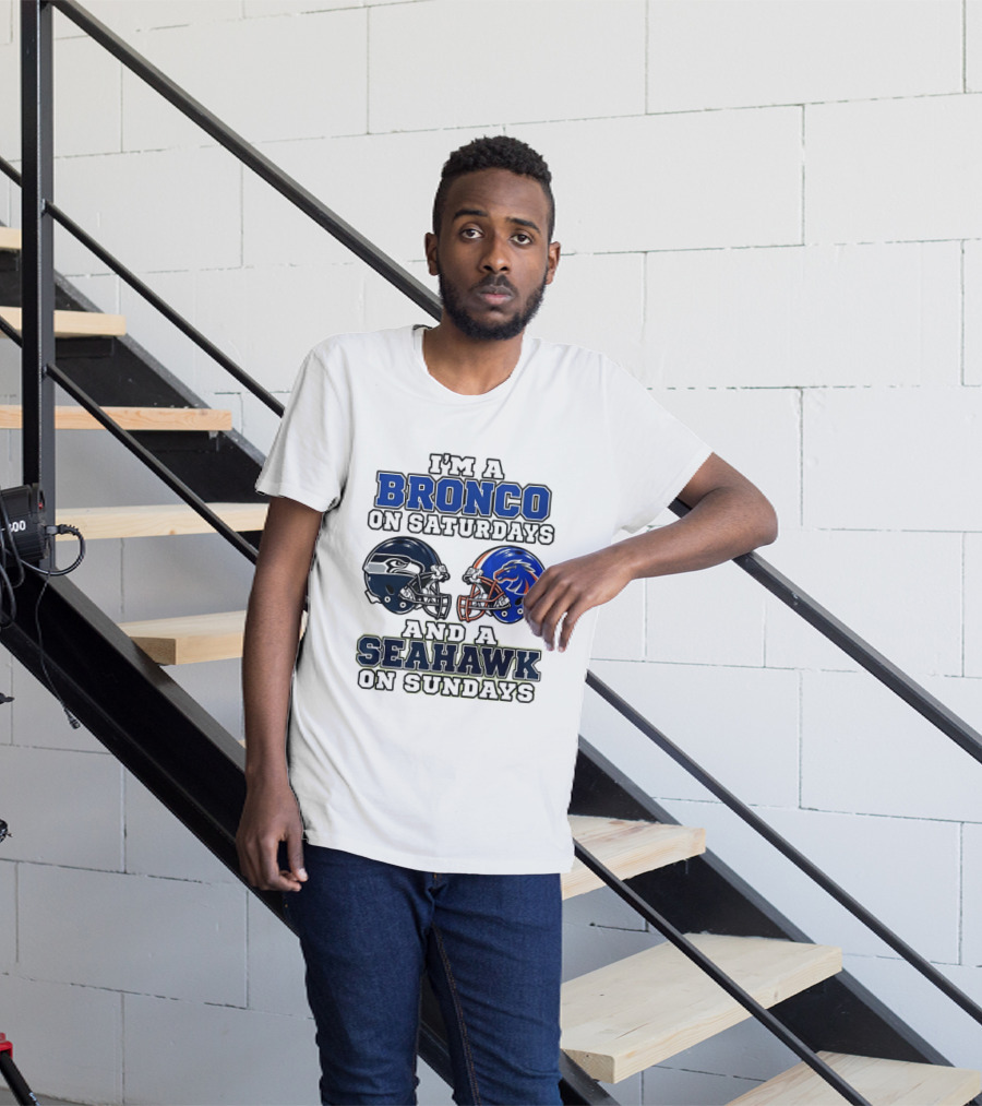 I'm A Bronco On Saturdays And A Seahawk On Sundays Football Helmets T-Shirt